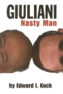 Guiliani: Nasty Man