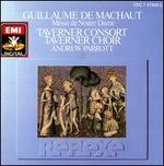 Guillaume de Machaut: Messe de Nostre Dame - Andrew Parrott (tenor); David Thomas (bass); John Milne (bass); Taverner Choir (choir, chorus); Taverner Consort;...
