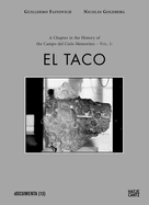 Guillermo Faivovich & Nicolas Goldberg: The Campo del Cielo Meteorites: Volume 1, El Taco