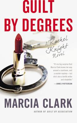 Guilt by Degrees - Clark, Marcia