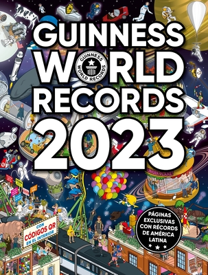 Guinness World Records 2023 (Ed. Latinoam?rica) - World Records, Guinness