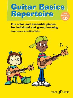 Guitar Basics Repertoire - Longworth, James, and Walker, Nick