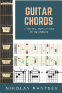 Guitar Chords: Intervals Foundations for Beginners