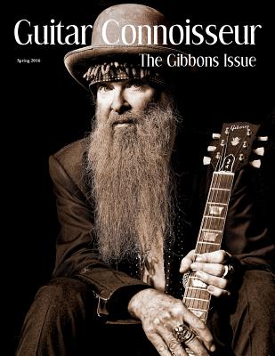Guitar Connoisseur - The Gibbons Issue - Spring 2016 - Obrecht, Jas, and James, Cliff Rhys, and Barrett, David