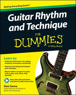 Guitar Rhythm and Techniques for Dummies, Book + Online Video and Audio Instruction - Serna, Desi