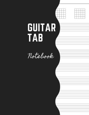 Guitar Tab Notebook: Music Paper Sheet For Guitarist And Musicians - Wide Staff Tab Large Size 8,5 x 11" - Daisy, Adil