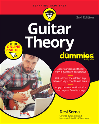 Guitar Theory for Dummies with Online Practice - Serna, Desi