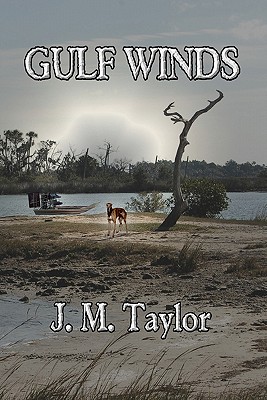 Gulf Winds - Taylor, J M