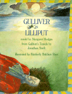 Gulliver in Lilliput - Swift, Jonathan, and Hodges, Margaret (Adapted by)