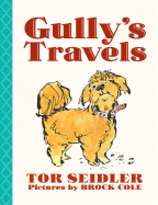 Gully's Travels - Seidler, Tor