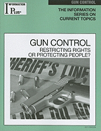 Gun Control: Restricting Rights or Protecting People?