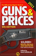 Gun Digest Book of Guns & Prices 2011 Edition 6