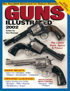 Guns Illustrated: The Standard Reference for Today's Firearms