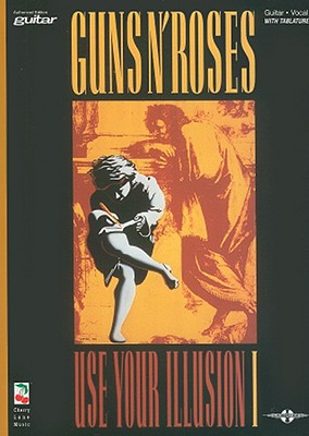 Guns N' Roses - Use Your Illusion I - Guns N' Roses