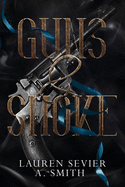 Guns & Smoke