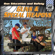 Guns & Special Weapons