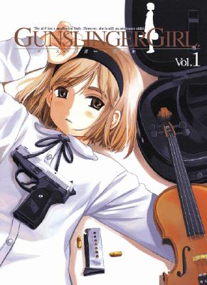 Gunslinger Girl: Volume 1 - Aida, Yu (Creator)