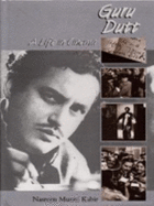 Guru Dutt: A Life in Cinema