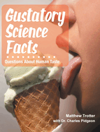 Gustatory Science Facts