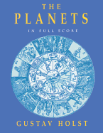 Gustav Holst: The Planets (Dover Full Score)