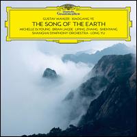 Gustav Mahler, Xiaogang Ye: The Song of the Earth - Brian Jagde (tenor); Liping Zhang (soprano); Michelle DeYoung (mezzo-soprano); Shenyang (baritone);...