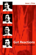 Gut Reactions: A Perceptual Theory of Emotion