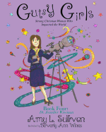 Gutsy Girls: Strong Christian Women Who Impacted the World: Book Four: Jennifer Wiseman