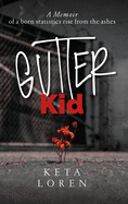 Gutter Kid