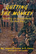 Gutting the Monkey