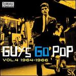 Guys Go Pop, Vol. 4 (1964-1966)