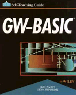 GW-BASIC?: Self-Teaching Guide