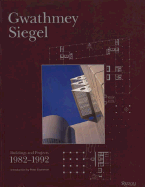 Gwathmey Siegel - Seigel, Gwathmey, and Siegel, Gwathmey, and Collins, Brad (Editor)