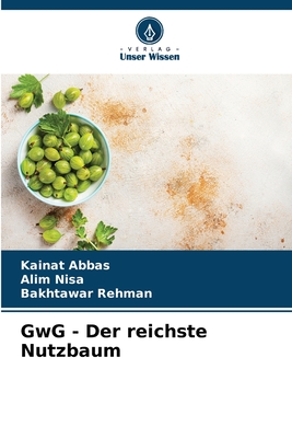 GwG - Der reichste Nutzbaum - Abbas, Kainat, and Nisa, Alim, and Rehman, Bakhtawar