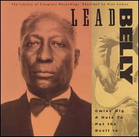 Gwine Dig a Hole to Put the Devil In: The Library of Congress Recordings, Vol. 2 - Leadbelly