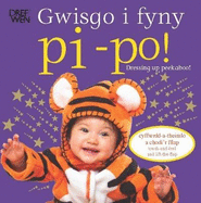 Gwisgo I Fyny Pi-po/dressing Up Peekaboo!