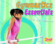 Gymnastics Essentials: Safety and Equipment