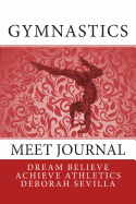 Gymnastics Meet Journal: Girls' Edition