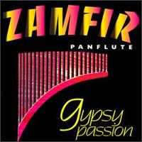 Gypsy Passion - Zamfir