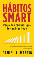 Hbitos SMART: Pequeos cambios que lo cambian todo