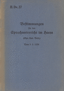 H.Dv. 27 Bestimmungen f?r den Sprachunterricht im Heere: Vom 9.5.1938 - Neuauflage 2020