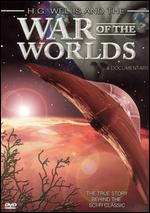 H.G. Wells and the War of the Worlds: A Documentary - 