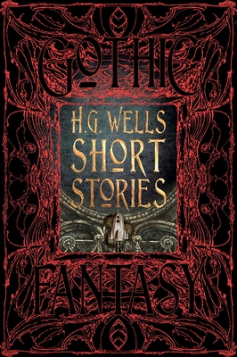 H.G. Wells Short Stories - Parrinder, Patrick (Foreword by)