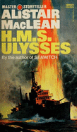 H M S Ulysses - MacLean, Alistair