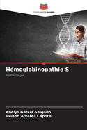 H?moglobinopathie S