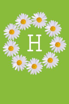 H: Monogram Initial Notebook Journal with Beautiful Wild Flower Green Cover - Journals, Happy Chamomile