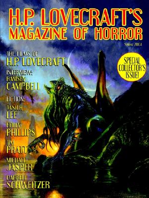 H.P. Lovecraft's Magazine of Horror #1: Book Edition - Kaye, Marvin (Editor), and Tanith, Lee (Contributions by), and Lovecraft, H P (Contributions by)