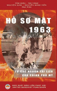 H So Mt 1963 (bn in bia cng): T cac ngun tai liu ca Chinh ph M