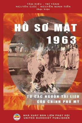 H so mt 1963: T cc ngun t?i liu ca ch?nh ph M - Tr? Tnh, T?m Diu (Translated by), and Gic, Nguy?n (Translated by), and Minh Tin, Nguyn (Translated by)