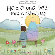 Haba una vez una diabetes