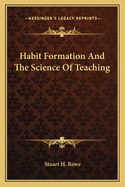 Habit-Formation and the Science of Teaching